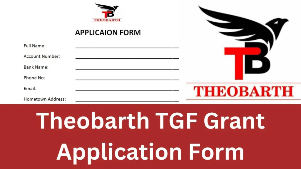 Theobarth Grant Disbursement Update Today