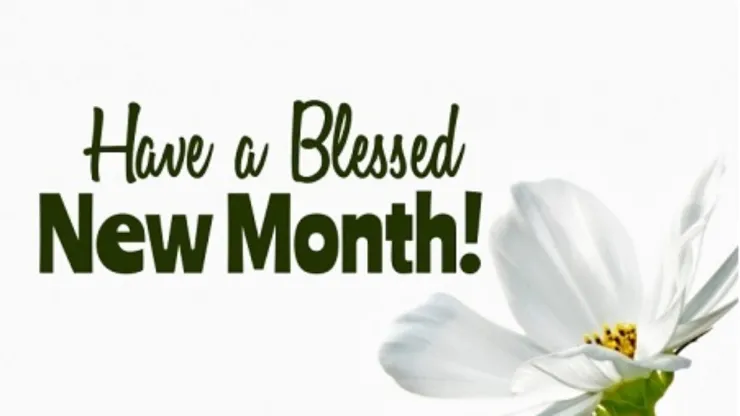 Happy new month wishes
