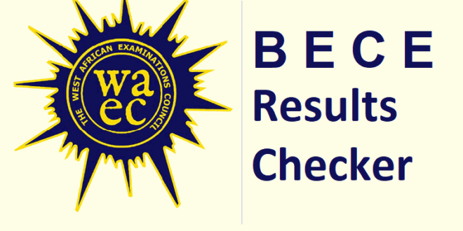 BECE Result Checker — How To Check BECE Results On Phone